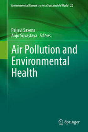 Saxena / Srivastava |  Air Pollution and Environmental Health | eBook | Sack Fachmedien