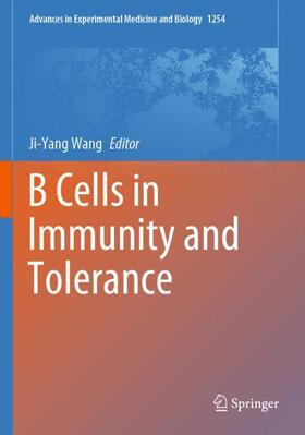 Wang |  B Cells in Immunity and Tolerance | Buch |  Sack Fachmedien