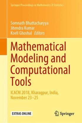Bhattacharyya / Ghoshal / Kumar |  Mathematical Modeling and Computational Tools | Buch |  Sack Fachmedien