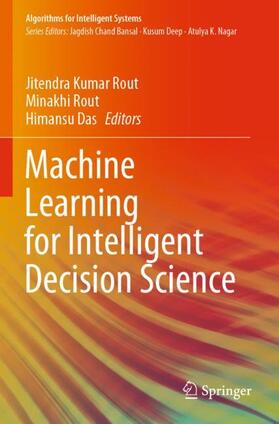 Rout / Das |  Machine Learning for Intelligent Decision Science | Buch |  Sack Fachmedien