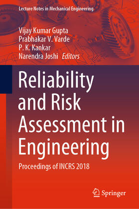Gupta / Varde / Kankar |  Reliability and Risk Assessment in Engineering | eBook | Sack Fachmedien
