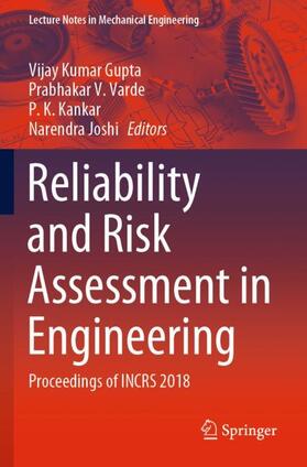 Gupta / Joshi / Varde | Reliability and Risk Assessment in Engineering | Buch | 978-981-15-3748-6 | sack.de