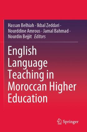 Belhiah / Zeddari / Bejjit |  English Language Teaching in Moroccan Higher Education | Buch |  Sack Fachmedien
