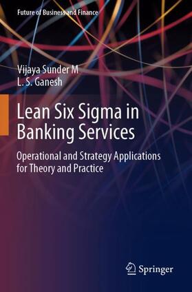 Ganesh / Sunder M |  Lean Six Sigma in Banking Services | Buch |  Sack Fachmedien