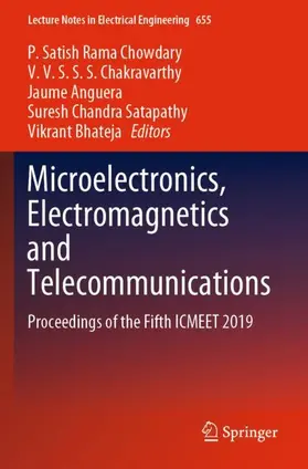 Chowdary / Chakravarthy / Bhateja |  Microelectronics, Electromagnetics and Telecommunications | Buch |  Sack Fachmedien