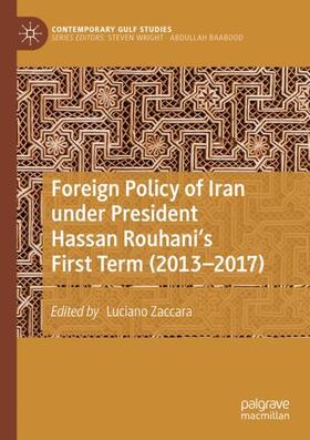 Zaccara |  Foreign Policy of Iran under President Hassan Rouhani's First Term (2013¿2017) | Buch |  Sack Fachmedien