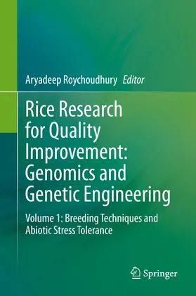 Roychoudhury |  Rice Research for Quality Improvement: Genomics and Genetic Engineering | eBook | Sack Fachmedien