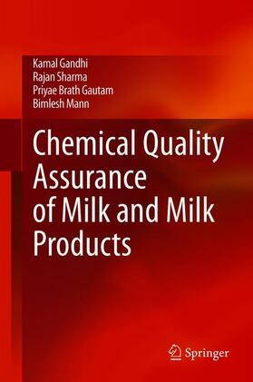 Gandhi / Mann / Sharma |  Chemical Quality Assurance of Milk and Milk Products | Buch |  Sack Fachmedien