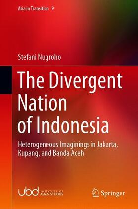 Nugroho |  The Divergent Nation of Indonesia | Buch |  Sack Fachmedien