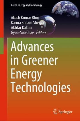 Bhoi / Chae / Sherpa |  Advances in Greener Energy Technologies | Buch |  Sack Fachmedien