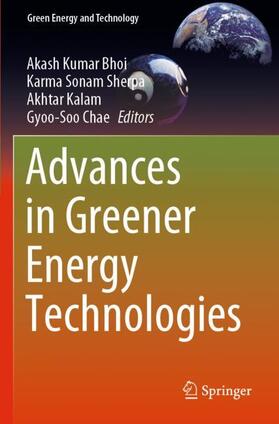 Bhoi / Chae / Sherpa |  Advances in Greener Energy Technologies | Buch |  Sack Fachmedien