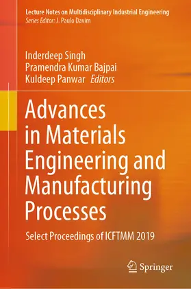 Singh / Bajpai / Panwar |  Advances in Materials Engineering and Manufacturing Processes | eBook | Sack Fachmedien