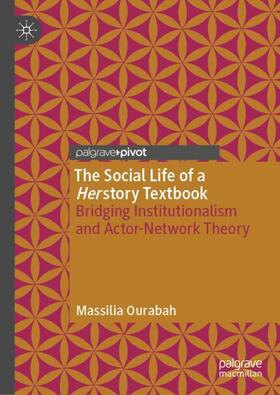 Ourabah |  The Social Life of a Herstory Textbook | Buch |  Sack Fachmedien