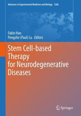 Lu / Han |  Stem Cell-based Therapy for Neurodegenerative Diseases | Buch |  Sack Fachmedien