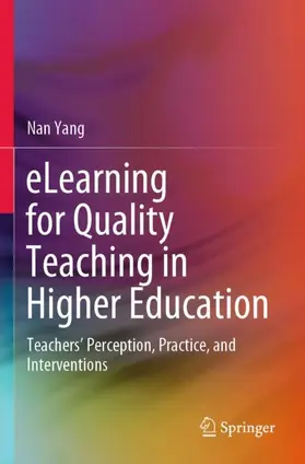 Yang |  eLearning for Quality Teaching in Higher Education | Buch |  Sack Fachmedien