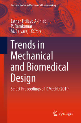 Akinlabi / Ramkumar / Selvaraj |  Trends in Mechanical and Biomedical Design | eBook | Sack Fachmedien