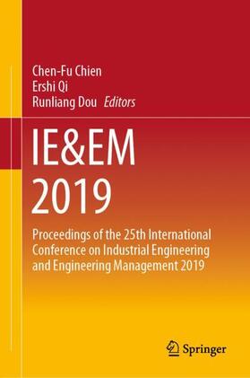 Chien / Dou / Qi |  IE&EM 2019 | Buch |  Sack Fachmedien