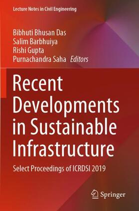 Das / Saha / Barbhuiya |  Recent Developments in Sustainable Infrastructure | Buch |  Sack Fachmedien