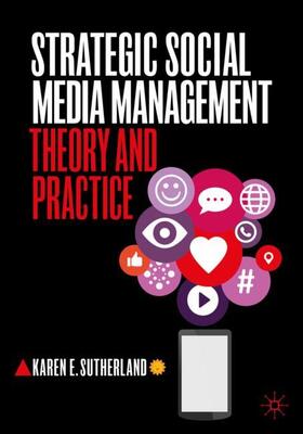 Sutherland |  Strategic Social Media Management | Buch |  Sack Fachmedien