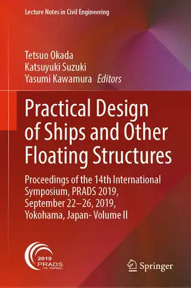 Okada / Suzuki / Kawamura |  Practical Design of Ships and Other Floating Structures | eBook | Sack Fachmedien