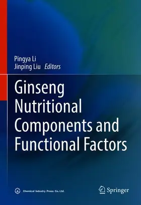 Liu / Li |  Ginseng Nutritional Components and Functional Factors | Buch |  Sack Fachmedien