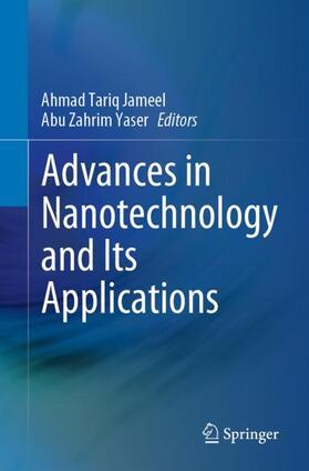 Yaser / Jameel |  Advances in Nanotechnology and Its Applications | Buch |  Sack Fachmedien