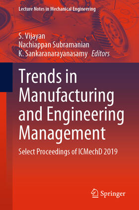Vijayan / Subramanian / Sankaranarayanasamy |  Trends in Manufacturing and Engineering Management | eBook | Sack Fachmedien