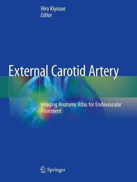 Kiyosue |  External Carotid Artery | Buch |  Sack Fachmedien