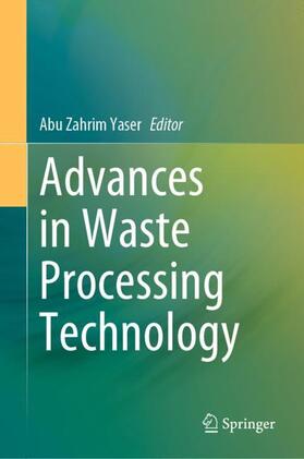 Yaser |  Advances in Waste Processing Technology | Buch |  Sack Fachmedien