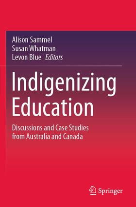 Sammel / Blue / Whatman |  Indigenizing Education | Buch |  Sack Fachmedien