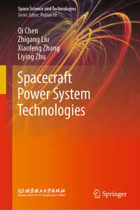 Chen / Liu / Zhang | Spacecraft Power System Technologies | E-Book | sack.de