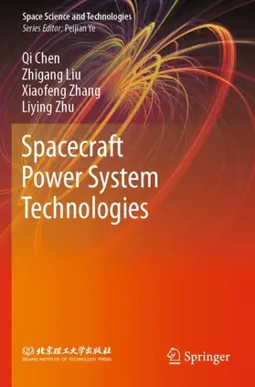 Chen / Zhu / Liu |  Spacecraft Power System Technologies | Buch |  Sack Fachmedien