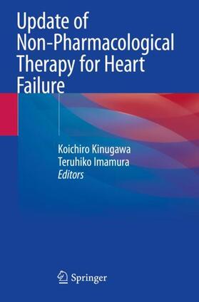 Imamura / Kinugawa |  Update of Non-Pharmacological Therapy for Heart Failure | Buch |  Sack Fachmedien