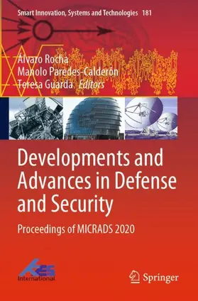 Rocha / Guarda / Paredes-Calderón |  Developments and Advances in Defense and Security | Buch |  Sack Fachmedien