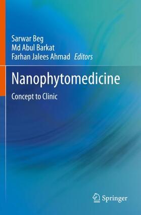 Beg / Ahmad / Barkat |  Nanophytomedicine | Buch |  Sack Fachmedien