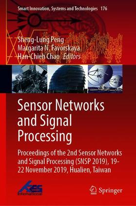 Peng / Chao / Favorskaya |  Sensor Networks and Signal Processing | Buch |  Sack Fachmedien