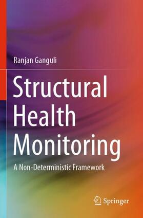 Ganguli |  Structural Health Monitoring | Buch |  Sack Fachmedien