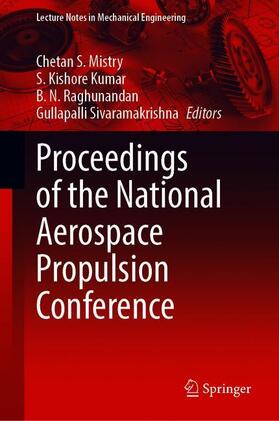 Mistry / Sivaramakrishna / Kumar |  Proceedings of the National Aerospace Propulsion Conference | Buch |  Sack Fachmedien