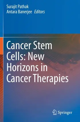 Banerjee / Pathak |  Cancer Stem Cells: New Horizons in Cancer Therapies | Buch |  Sack Fachmedien