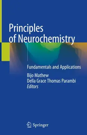 Thomas Parambi / Mathew |  Principles of Neurochemistry | Buch |  Sack Fachmedien