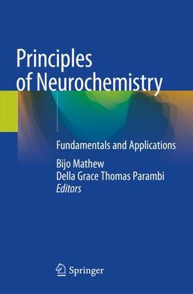 Thomas Parambi / Mathew |  Principles of Neurochemistry | Buch |  Sack Fachmedien