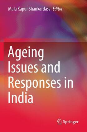 Shankardass |  Ageing Issues and Responses in India | Buch |  Sack Fachmedien