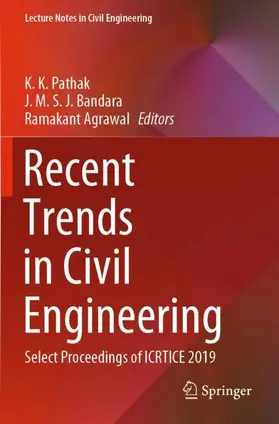 Pathak / Agrawal / Bandara |  Recent Trends in Civil Engineering | Buch |  Sack Fachmedien