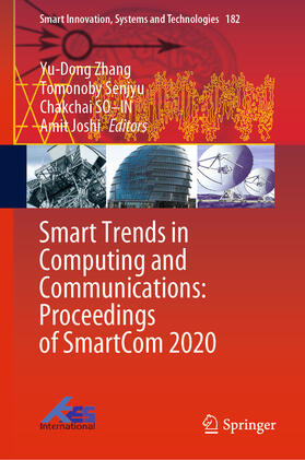 Zhang / Senjyu / SO–IN |  Smart Trends in Computing and Communications: Proceedings of SmartCom 2020 | eBook | Sack Fachmedien