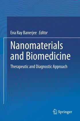 Ray Banerjee |  Nanomaterials and Biomedicine | Buch |  Sack Fachmedien