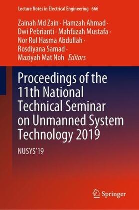 Md Zain / Ahmad / Pebrianti |  Proceedings of the 11th National Technical Seminar on Unmanned System Technology 2019 | Buch |  Sack Fachmedien