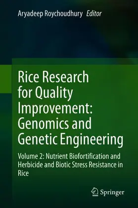 Roychoudhury |  Rice Research for Quality Improvement: Genomics and Genetic Engineering | Buch |  Sack Fachmedien