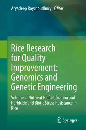 Roychoudhury |  Rice Research for Quality Improvement: Genomics and Genetic Engineering | eBook | Sack Fachmedien