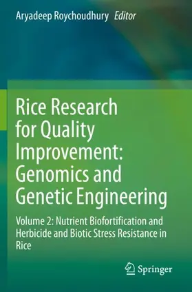 Roychoudhury |  Rice Research for Quality Improvement: Genomics and Genetic Engineering | Buch |  Sack Fachmedien