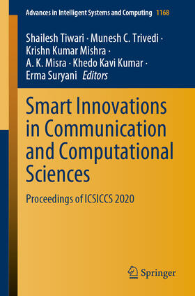 Tiwari / Trivedi / Mishra |  Smart Innovations in Communication and Computational Sciences | eBook | Sack Fachmedien
